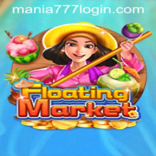 Explore FloatingMarket at Mania777 Casino: Your Guide to Winning