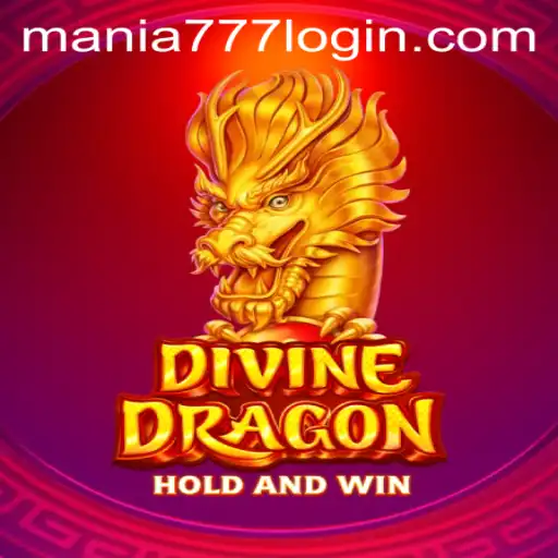 Unveiling DivineDragon: An Immersive Journey into the Mystical World of Mania777 Casino