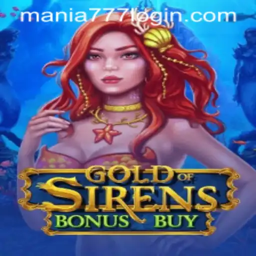 GoldofSirensBonusBuy: A Deep Dive into the Latest Sensation at Mania777 Casino