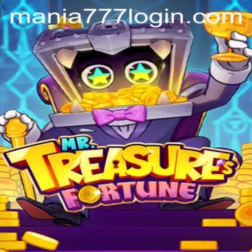 Discover the Thrills of MrTreasuresFortune at Mania777 Casino