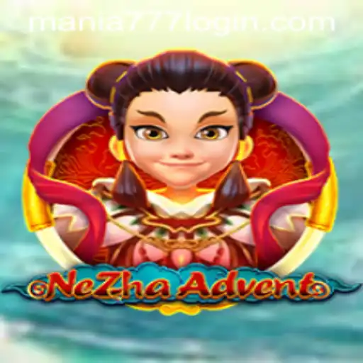 Exploring the Exciting World of NeZhaAdvent and Mania777 Casino