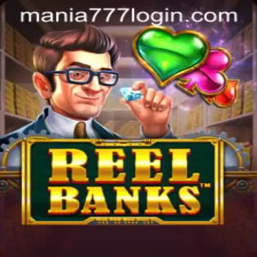 Unveiling the Thrills of ReelBanks at Mania777 Casino
