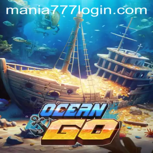 Dive into the World of OceanGO: Unveiling the Thrills at Mania777 Casino