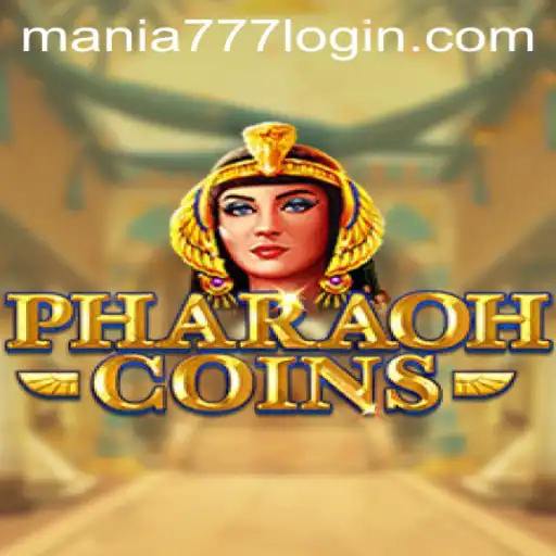 Discover the Excitement of PharaohCoins at Mania777 Casino