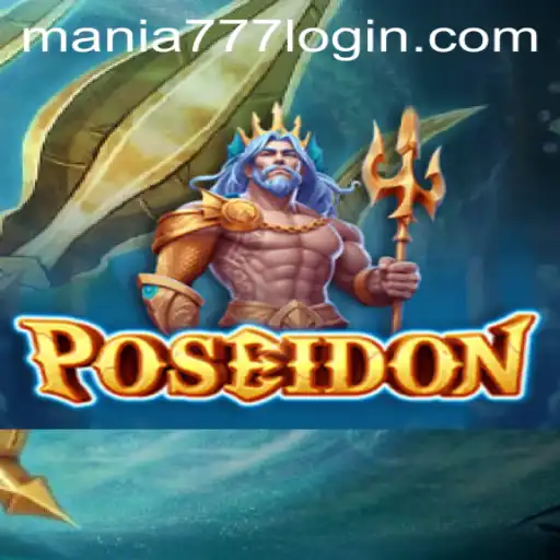 Dive into Adventure with Poseidon at Mania777 Casino