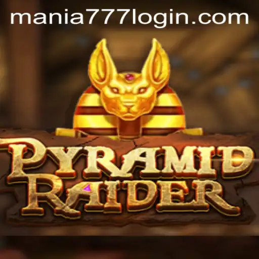 Explore the Thrills of PyramidRaider at Mania777 Casino