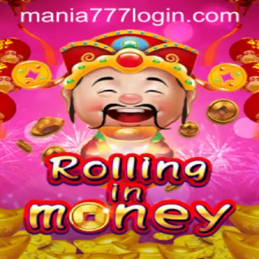 Explore the Excitement of RollingInMoney at Mania777 Casino