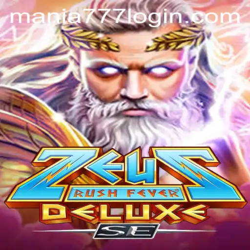 Dive into the Exciting World of ZeusRushFeverDeluxeSE at Mania777 Casino